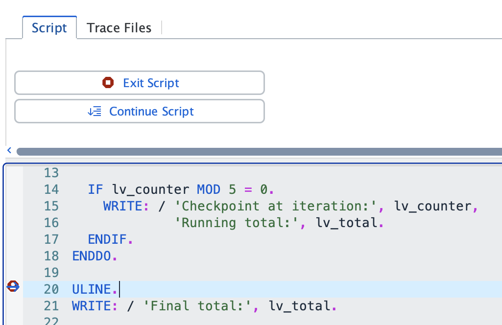 The debugger paused at a breakpoint during script execution, showing the Exit Script and Continue Script buttons.